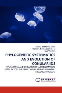 bokomslag Phylogenetic Systematics and Evolution of Conulariids