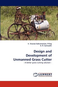 bokomslag Design and Development of Unmanned Grass Cutter