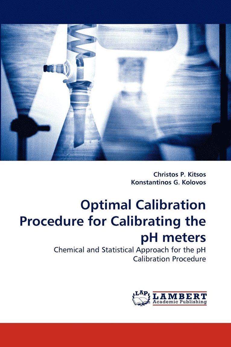Optimal Calibration Procedure for Calibrating the pH meters 1