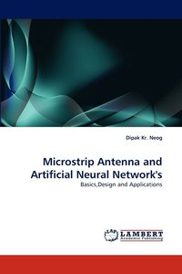bokomslag Microstrip Antenna and Artificial Neural Network's