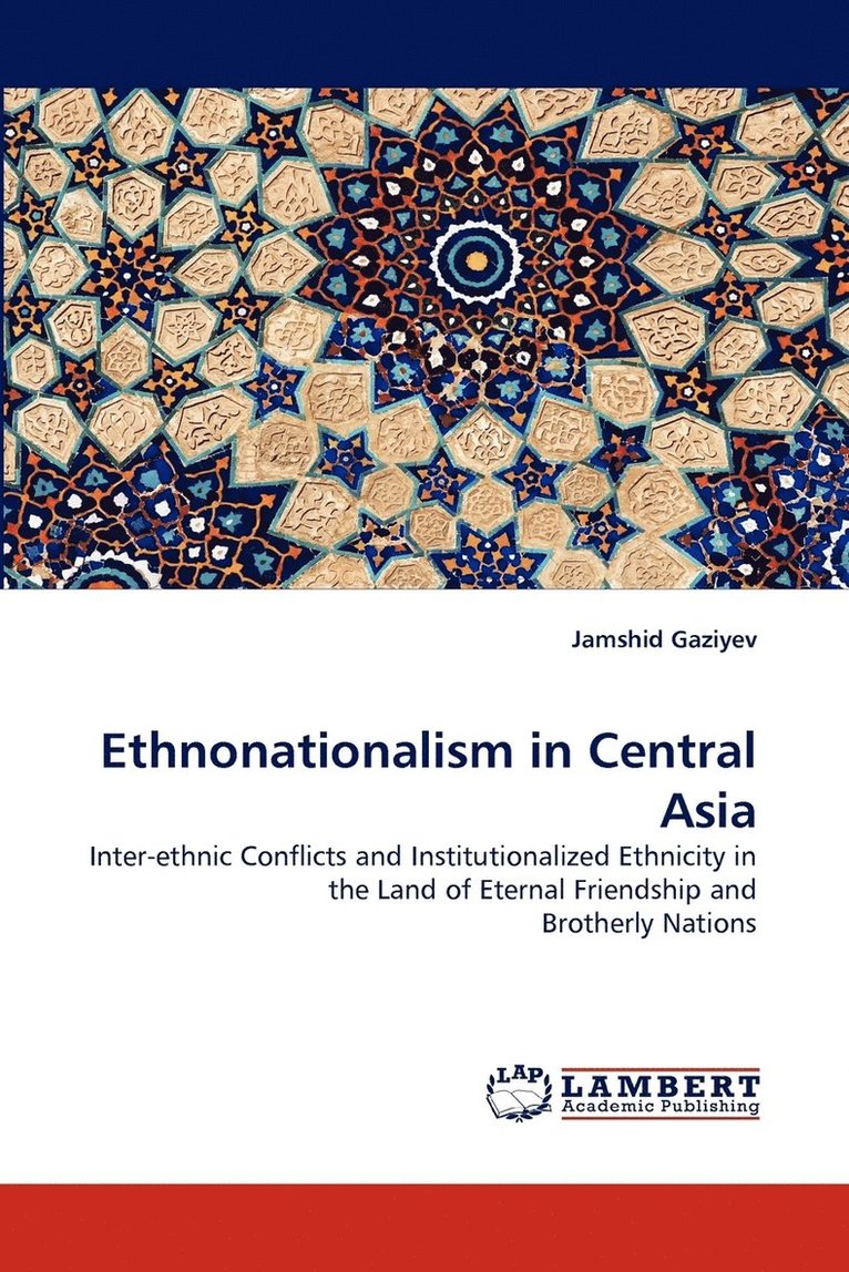 Ethnonationalism in Central Asia 1