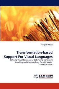 bokomslag Transformation-based Support For Visual Languages
