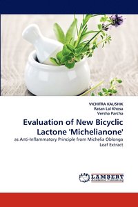 bokomslag Evaluation of New Bicyclic Lactone 'Michelianone'