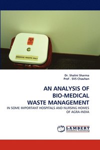 bokomslag An Analysis of Bio-Medical Waste Management
