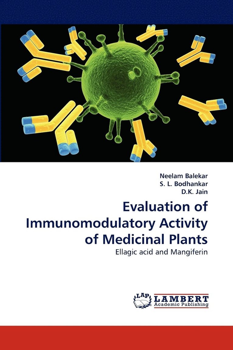 Evaluation of Immunomodulatory Activity of Medicinal Plants 1