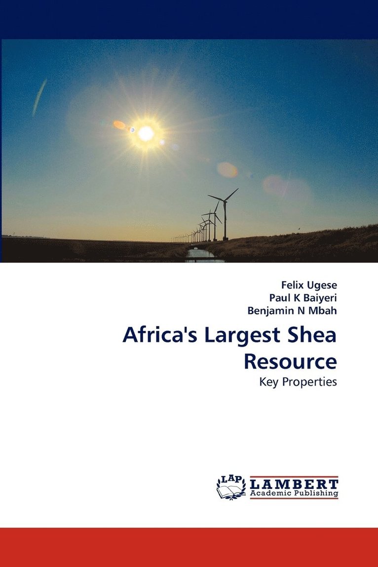 Africa's Largest Shea Resource 1