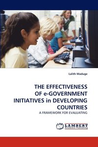 bokomslag THE EFFECTIVENESS OF e-GOVERNMENT INITIATIVES in DEVELOPING COUNTRIES