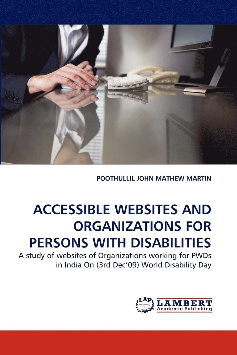 Accessible Websites and Organizations for Persons with Disabilities 1