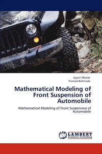 bokomslag Mathematical Modeling of Front Suspension of Automobile
