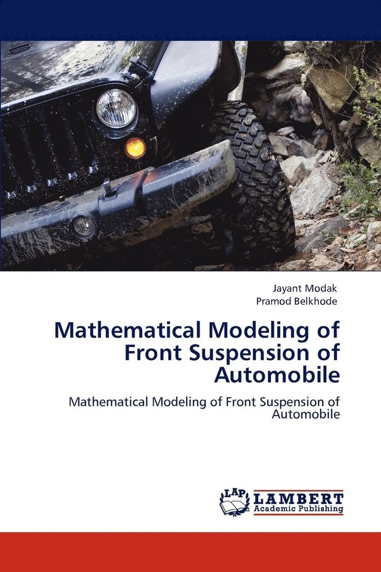 Mathematical Modeling of Front Suspension of Automobile 1