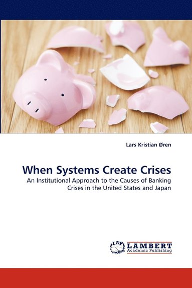 bokomslag When Systems Create Crises