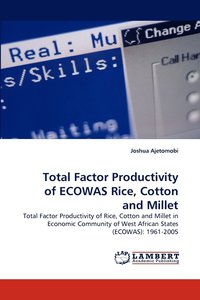 bokomslag Total Factor Productivity of ECOWAS Rice, Cotton and Millet