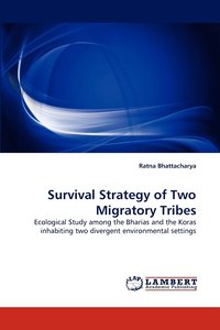 bokomslag Survival Strategy of Two Migratory Tribes