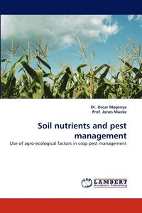 bokomslag Soil Nutrients and Pest Management