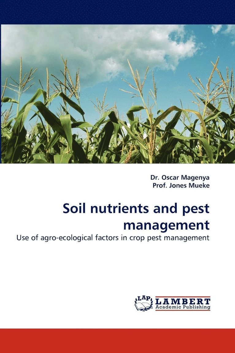 Soil Nutrients and Pest Management 1