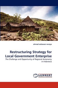 bokomslag Restructuring Strategy for Local Government Enterprise