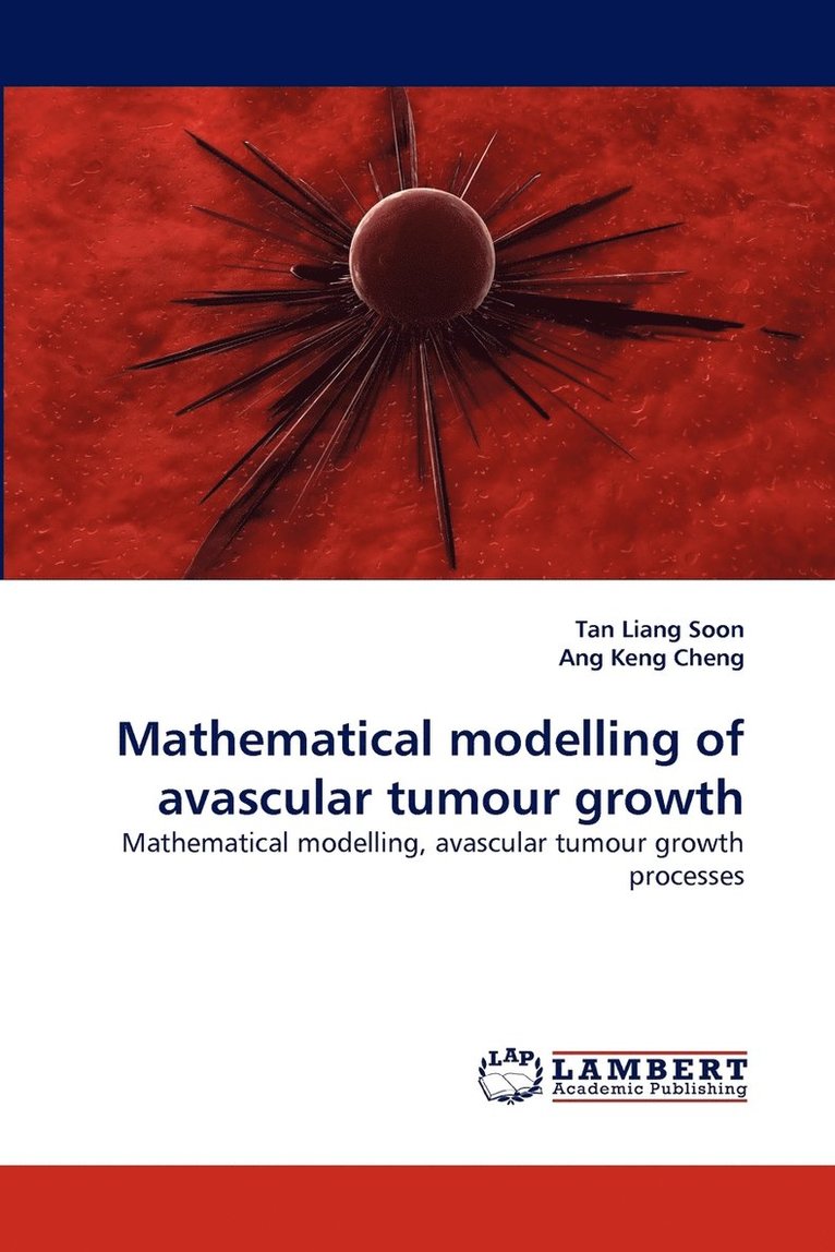 Mathematical modelling of avascular tumour growth 1