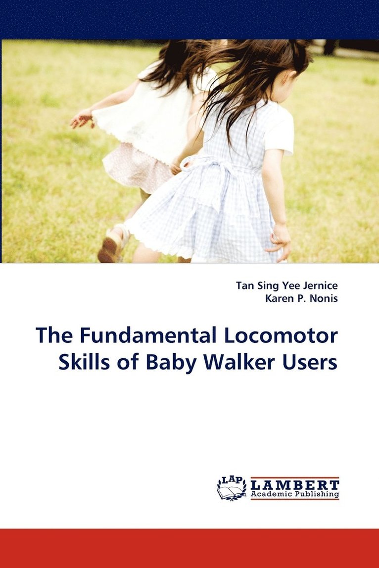 The Fundamental Locomotor Skills of Baby Walker Users 1