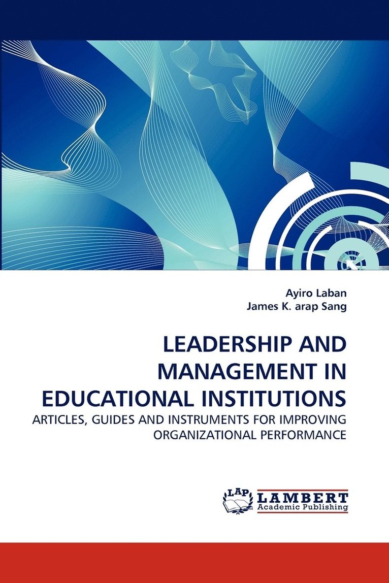 Leadership and Management in Educational Institutions 1
