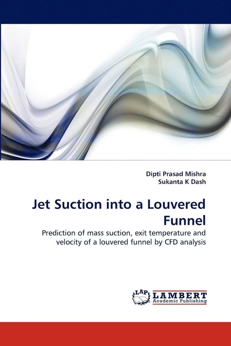 Jet Suction Into a Louvered Funnel 1