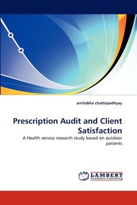 bokomslag Prescription Audit and Client Satisfaction