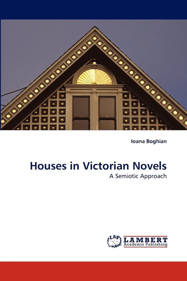 Houses in Victorian Novels 1