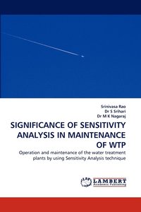 bokomslag Significance of Sensitivity Analysis in Maintenance of Wtp