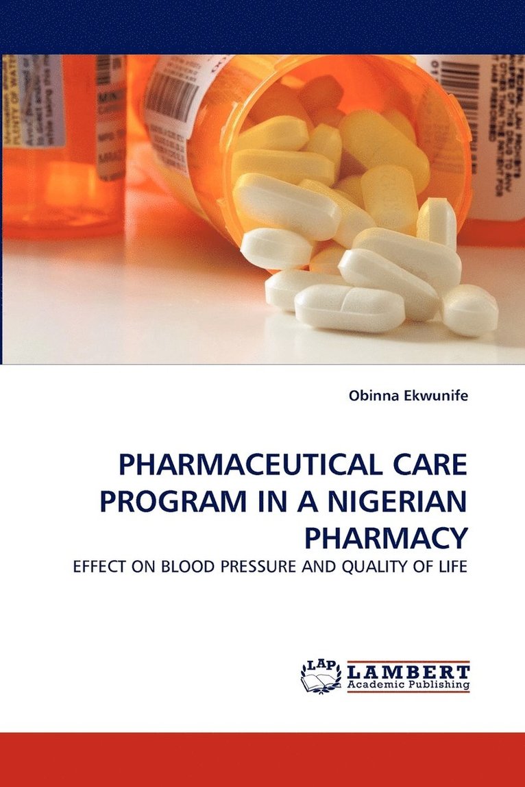 Pharmaceutical Care Program in a Nigerian Pharmacy 1