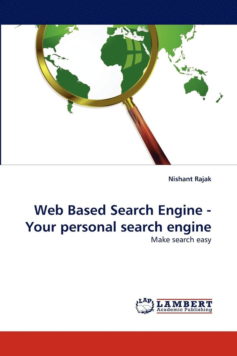 Web Based Search Engine - Your personal search engine 1