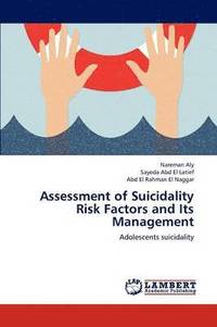 bokomslag Assessment of Suicidality Risk Factors and Its Management