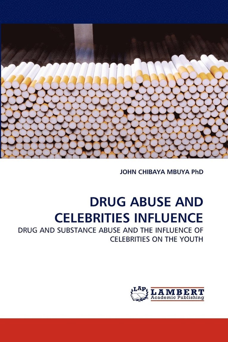 Drug Abuse and Celebrities Influence 1