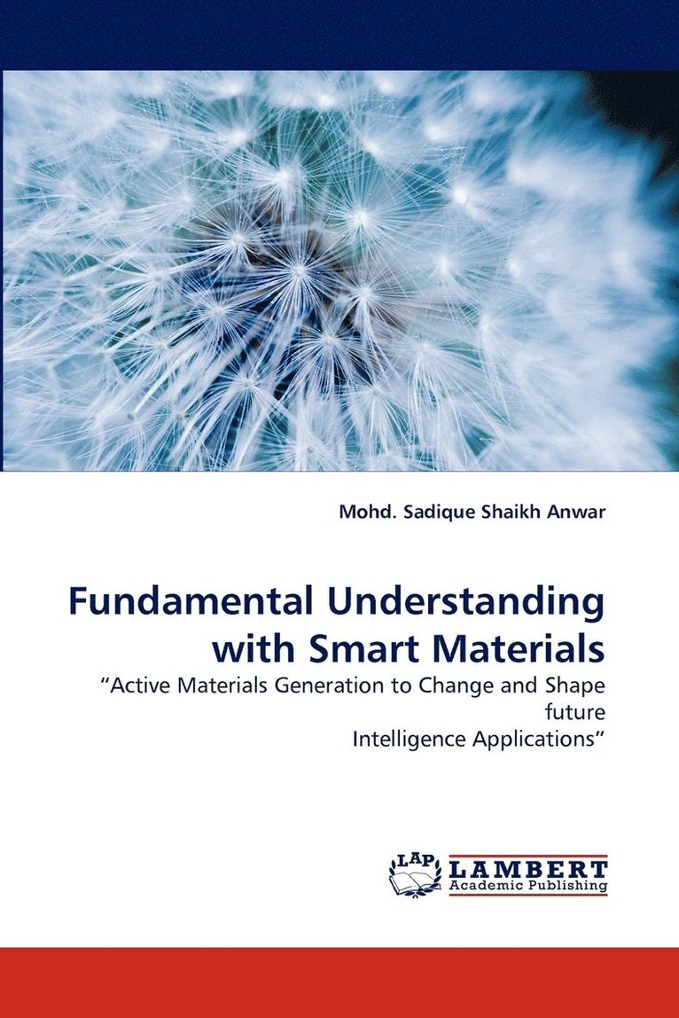 Fundamental Understanding with Smart Materials 1