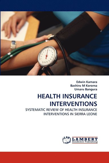 bokomslag Health Insurance Interventions