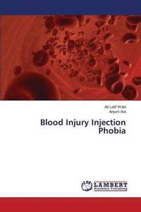 bokomslag Blood Injury Injection Phobia
