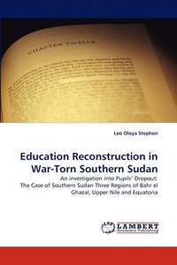 bokomslag Education Reconstruction in War-Torn Southern Sudan