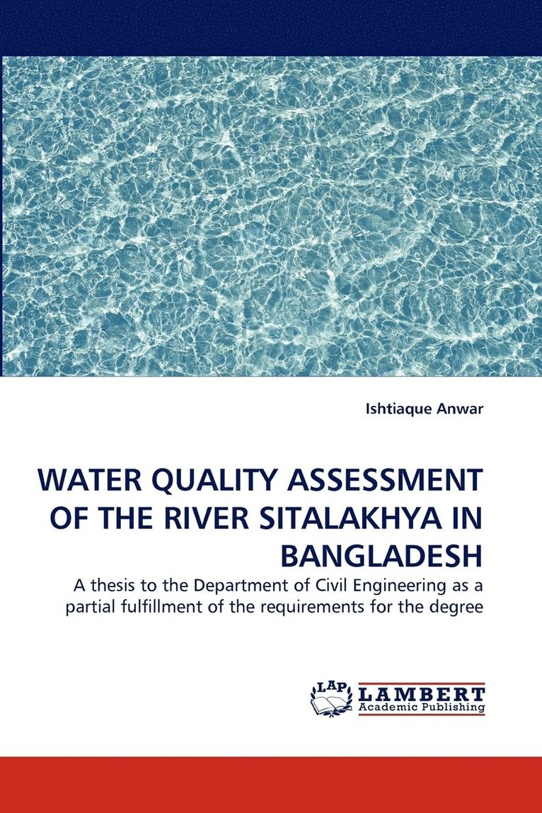 Water Quality Assessment of the River Sitalakhya in Bangladesh 1