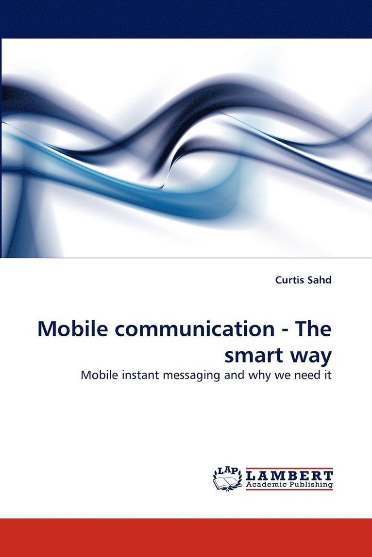 Mobile communication - The smart way 1