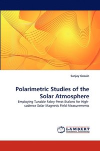 bokomslag Polarimetric Studies of the Solar Atmosphere