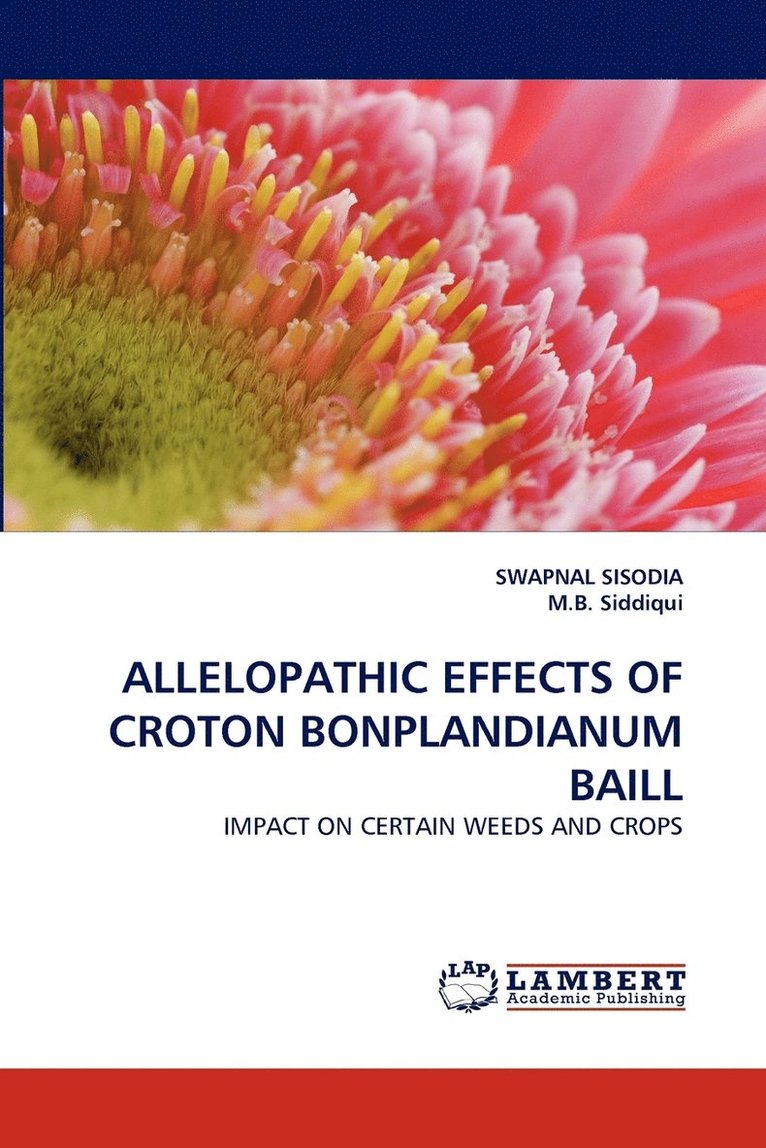 Allelopathic Effects of Croton Bonplandianum Baill 1