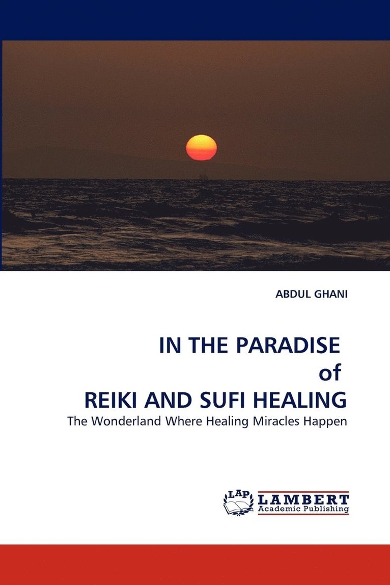 IN THE PARADISE of REIKI AND SUFI HEALING 1