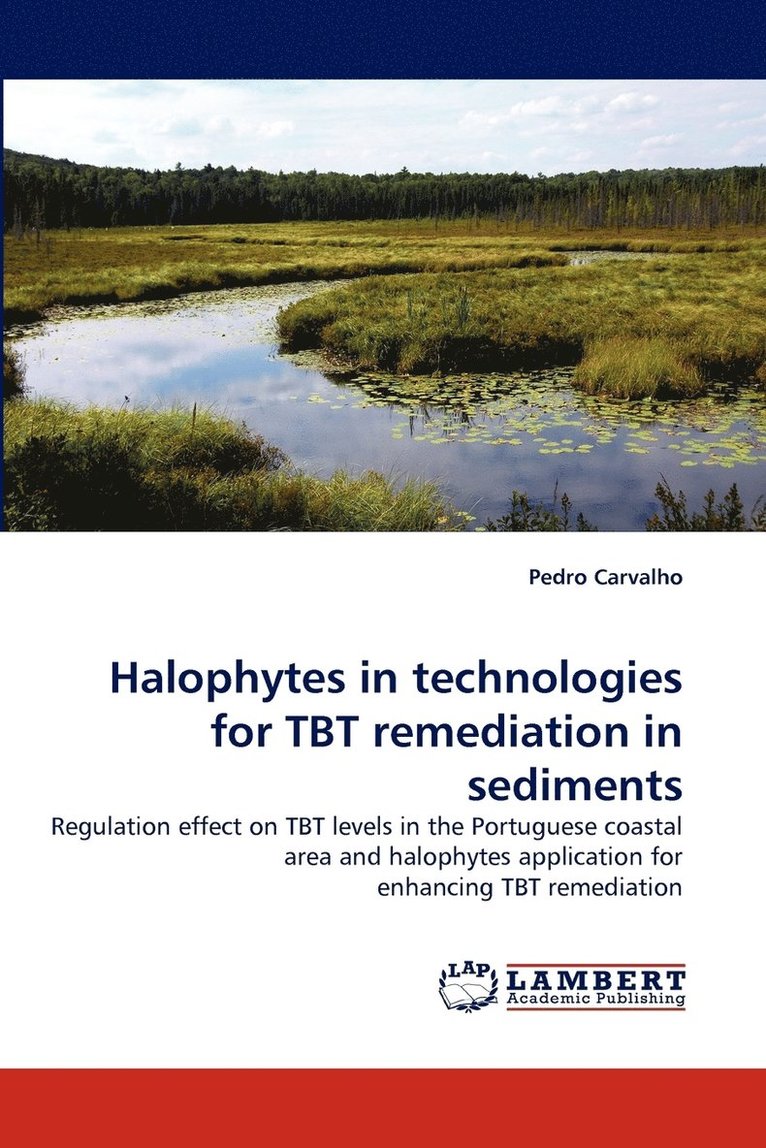 Halophytes in technologies for TBT remediation in sediments 1