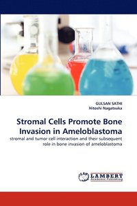 bokomslag Stromal Cells Promote Bone Invasion in Ameloblastoma
