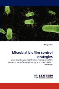 bokomslag Microbial biofilm control strategies