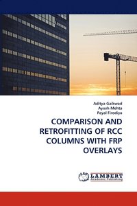 bokomslag Comparison and Retrofitting of Rcc Columns with Frp Overlays