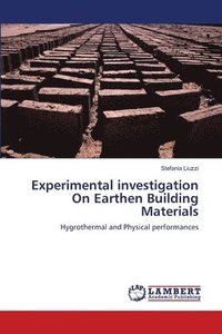 bokomslag Experimental investigation On Earthen Building Materials