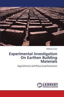 Experimental investigation On Earthen Building Materials 1