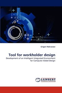 bokomslag Tool for workholder design
