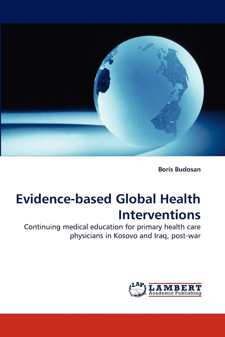 Evidence-based Global Health Interventions 1