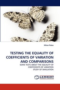 bokomslag Testing the Equality of Coefficients of Variation and Comparisons