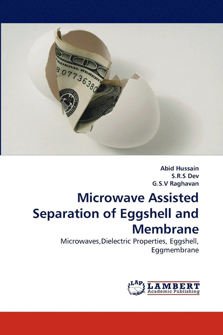 Microwave Assisted Separation of Eggshell and Membrane 1